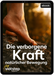 VitalStep E-Book® – Die verborgene Kraft natürlicher Bewegung